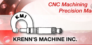 Krenn's Machine, Inc., CNC Machining and Precision Machining